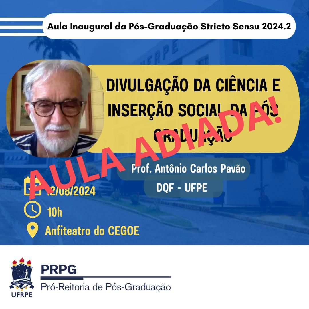 Adiamento da Aula Inaugural da Pós-Graduação